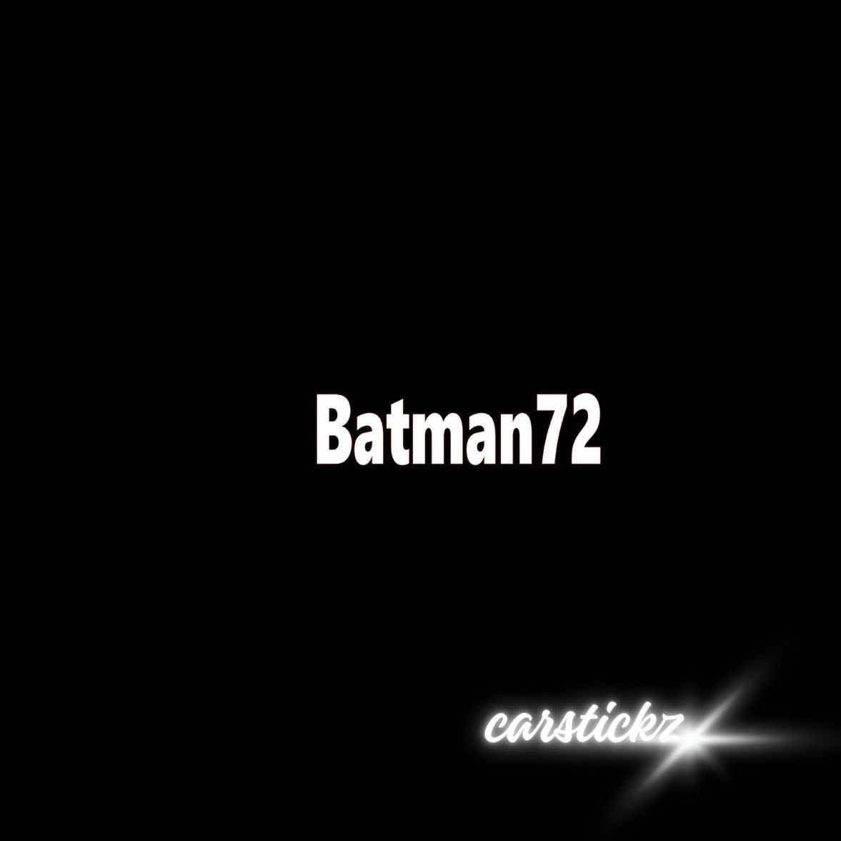 BATMAN 72 - carstickz