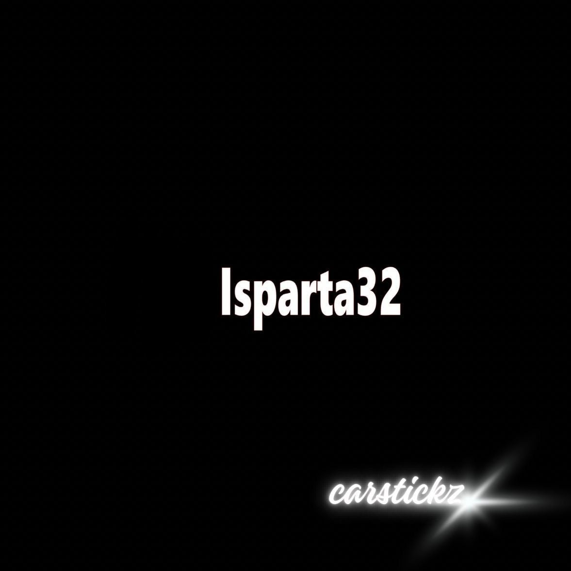 ISPARTA 32 - carstickz