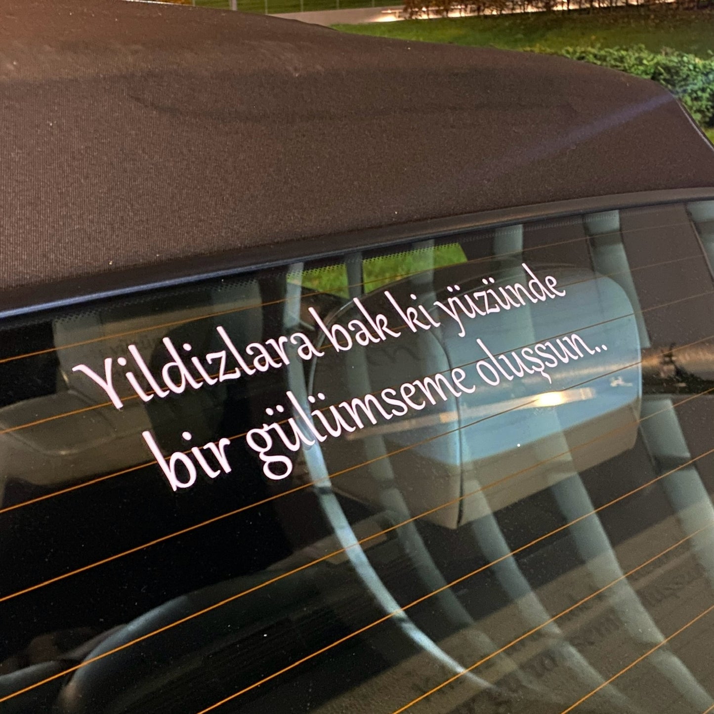 YILDIZLARA BAK KI YÜZÜNDE BIR GÜLÜMSEME OLUSSUN… (3cmx27cm) - carstickz