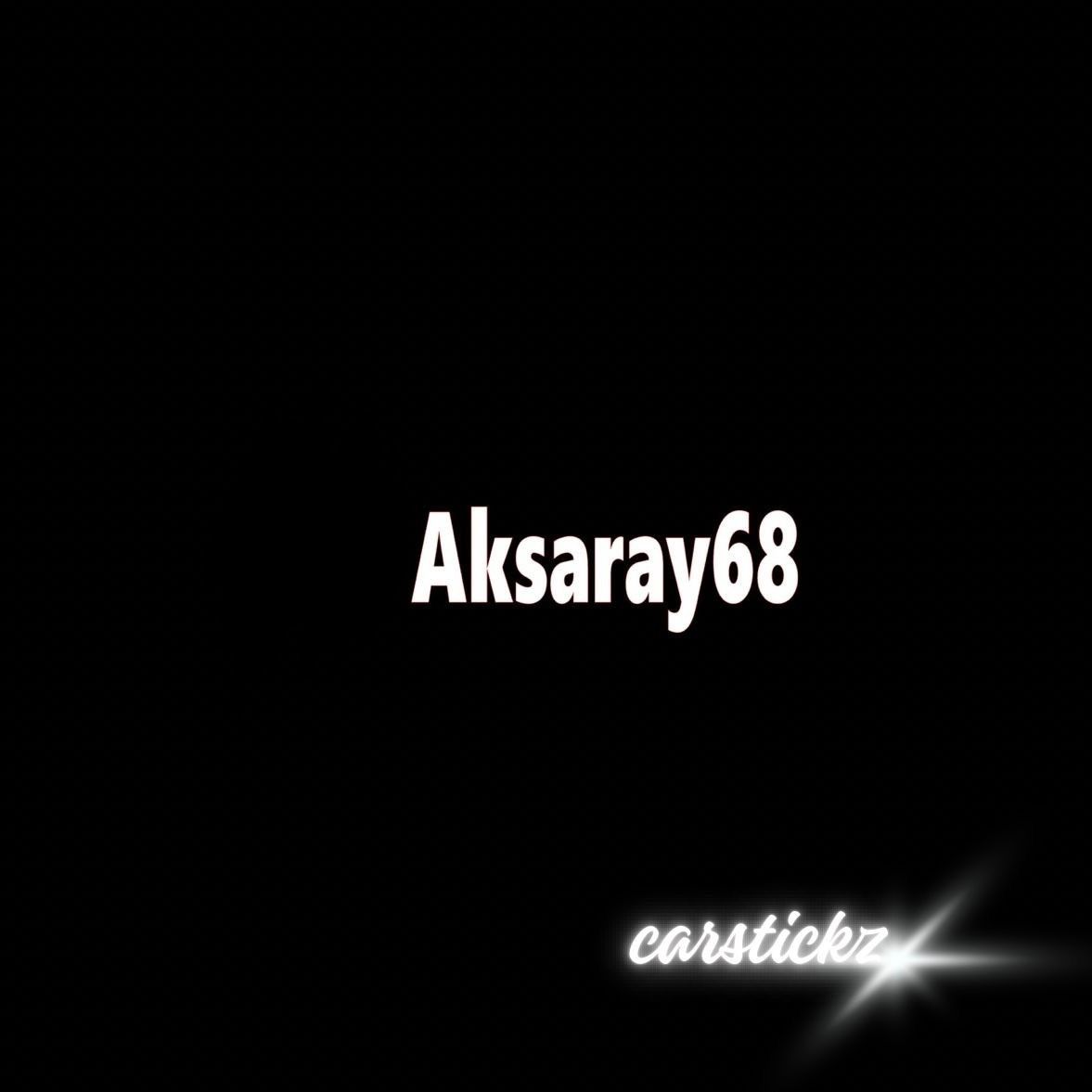 AKSARAY 68 - carstickz