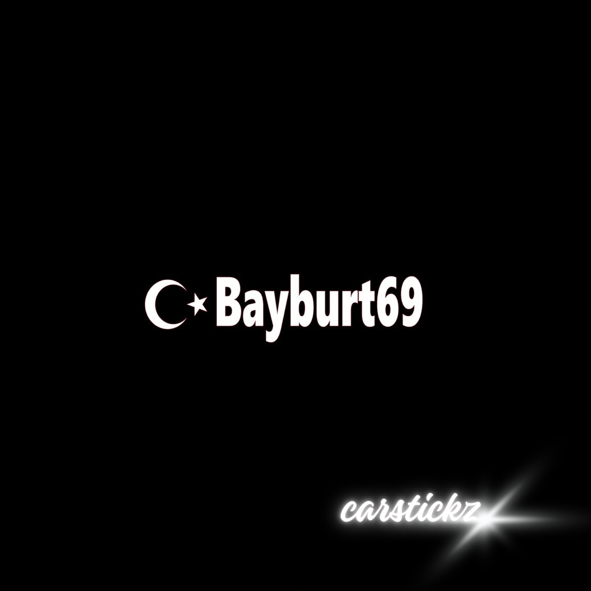 BAYBURT 69 - carstickz