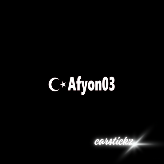 AFYON 03 - carstickz