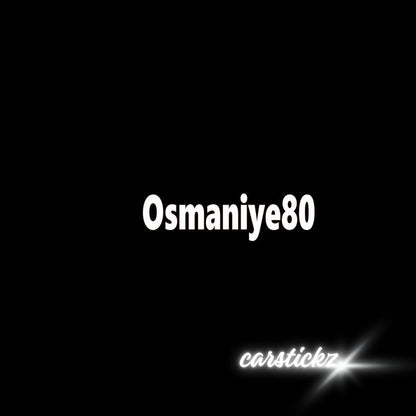OSMANIYE 80 - carstickz