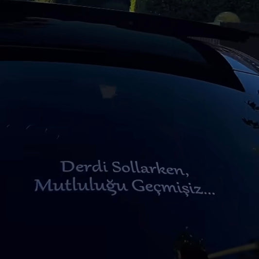 DERDI SOLLARKEN MUTLULUGU GECMISIZ (4cmx27cm) - carstickzN