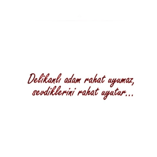 DELIKANLI ADAM RAHAT UYUMAZ, SEVDIKLERINI RAHAT UYUTUR… (4cmx28cm) - carstickz