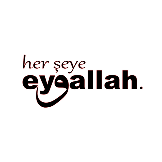 HER SEYE EYVALLAH. (3cmX24cm) - carstickz